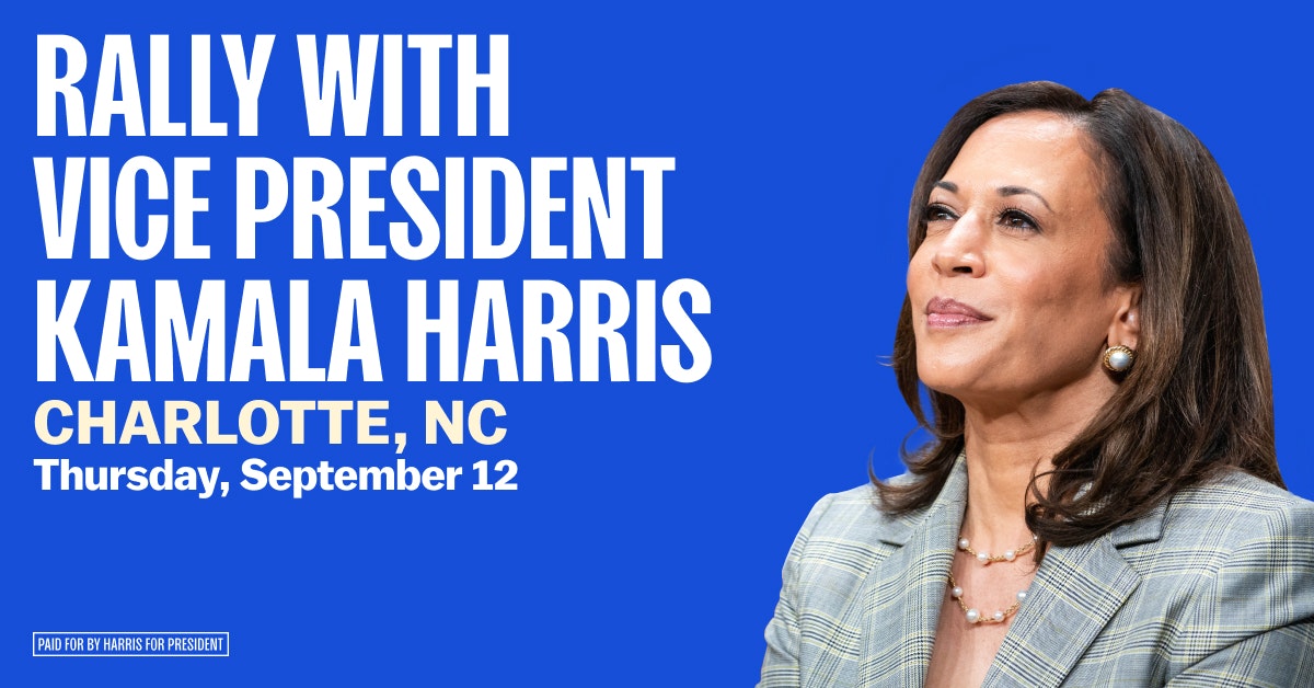 Charlotte Rally with Vice President Kamala Harris! · NC Victory 2024